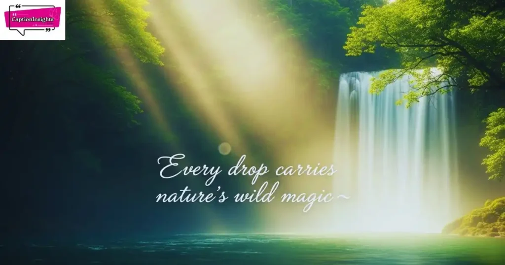 Best Waterfall Captions for Instagram
