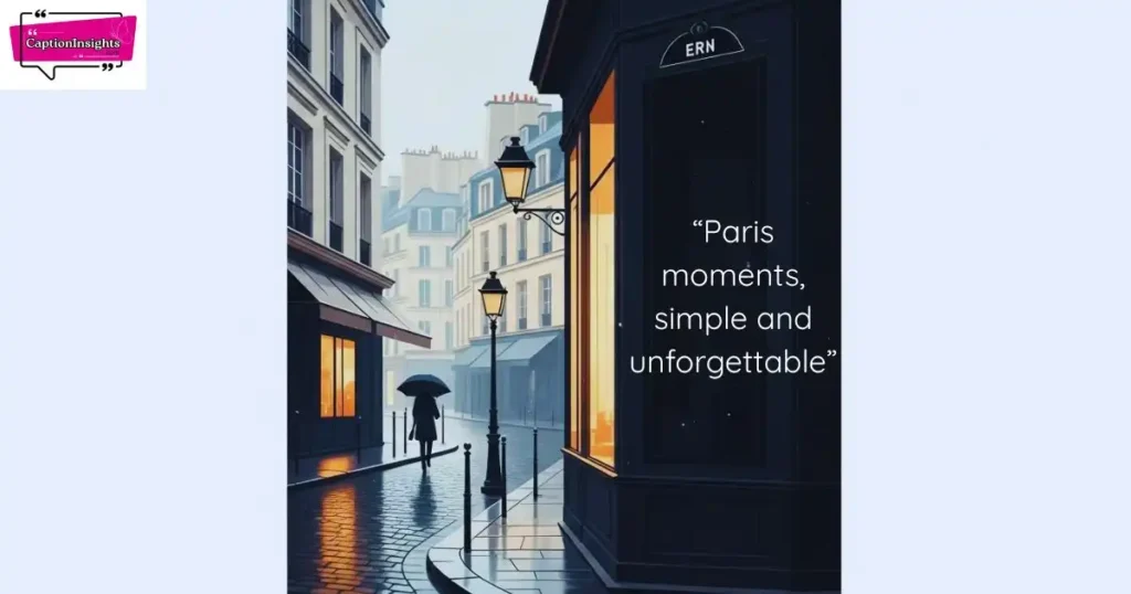 Short Paris Captions for Instagram