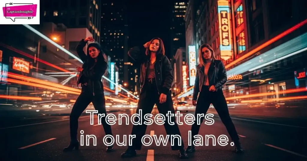 Trendy Trio Captions for Instagram